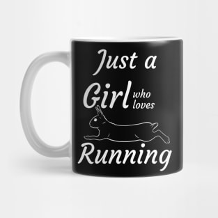 Just a girl who loves running Mug